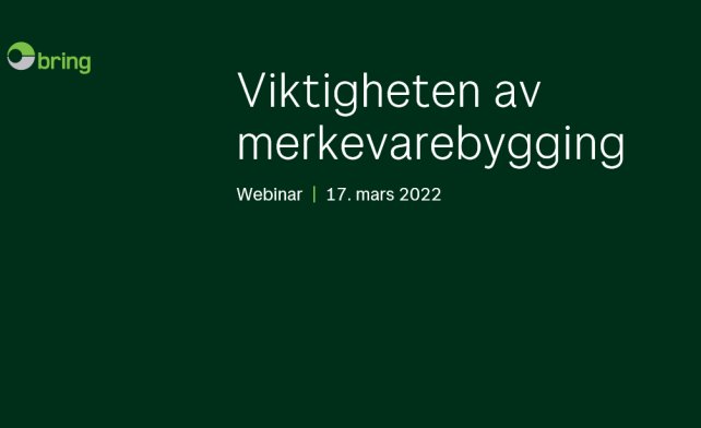 Webinar 17. mars 2022 – Viktigheten av merkevarebygging